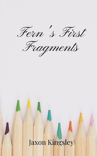 Cover image for Fern's First Fragments