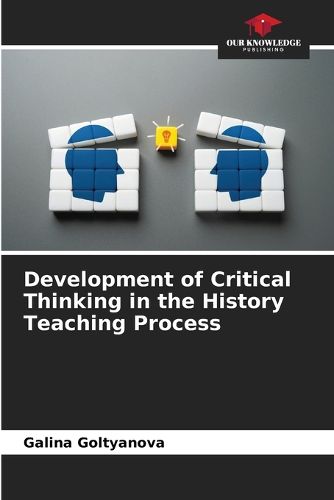 Cover image for Development of Critical Thinking in the History Teaching Process
