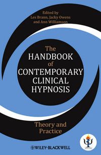 Cover image for The Handbook of Contemporary Clinical Hypnosis: Theory and Practice