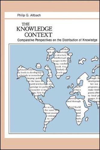 Cover image for The Knowledge Context: Comparative Perspectives on the Distribution of Knowledge