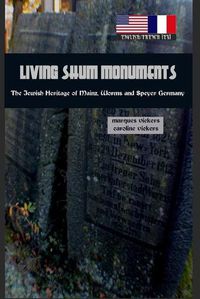 Cover image for Living ShUM Monuments