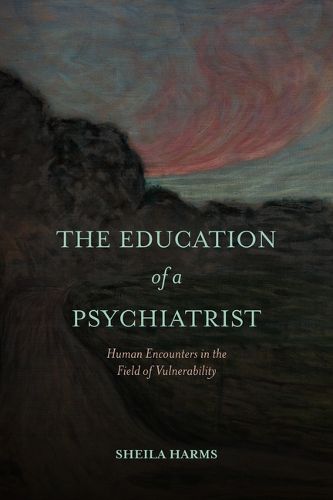 Cover image for The Education of a Psychiatrist