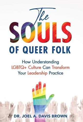 The Souls of Queer Folk