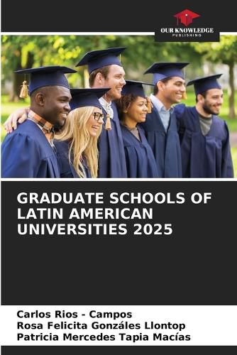 Cover image for Graduate Schools of Latin American Universities 2025