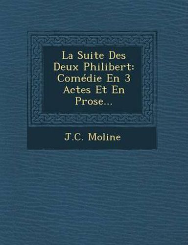 La Suite Des Deux Philibert