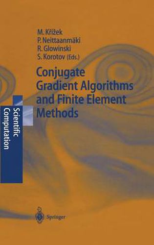 Cover image for Conjugate Gradient Algorithms and Finite Element Methods