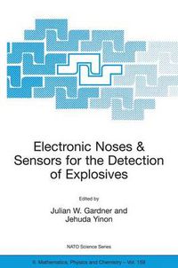 Cover image for Electronic Noses & Sensors for the Detection of Explosives