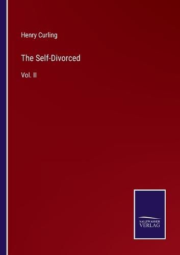 Cover image for The Self-Divorced: Vol. II