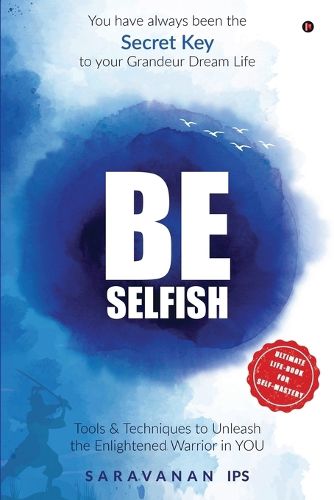 Be Selfish (Colour)