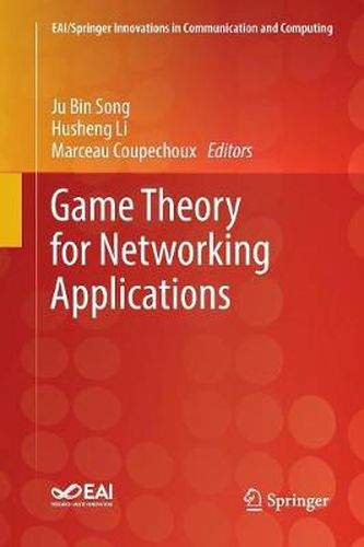 Cover image for Game Theory for Networking Applications