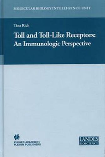 Cover image for Toll and Toll-Like Receptors:: An Immunologic Perspective