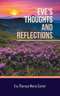 Cover image for Eve's Thoughts and Reflections