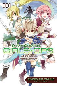 Cover image for Sword Art Online: Girls' Ops, Vol. 1