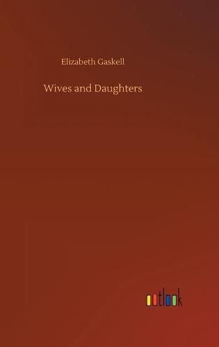 Cover image for Wives and Daughters