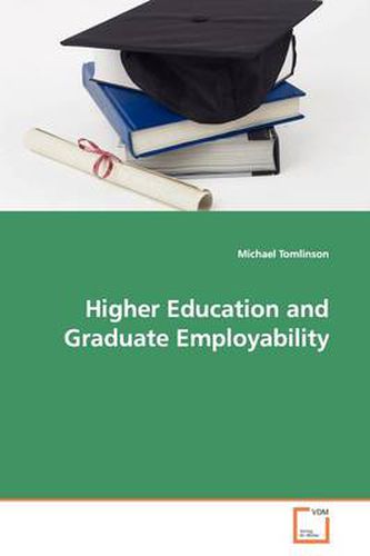 Cover image for Higher Education and Graduate Employability