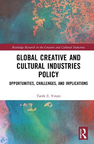 Cover image for Global Creative and Cultural Industries Policy