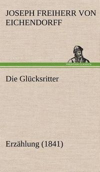 Cover image for Die Glucksritter