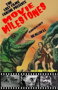 Cover image for The Lost Films Fanzine Presents Movie Milestones #1: (Color/Variant Cover B)