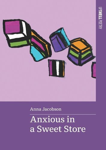 Anxious in a Sweet Store