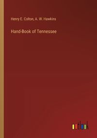 Cover image for Hand-Book of Tennessee