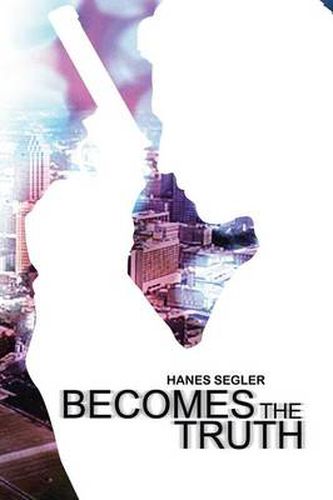 Cover image for Becomes the Truth