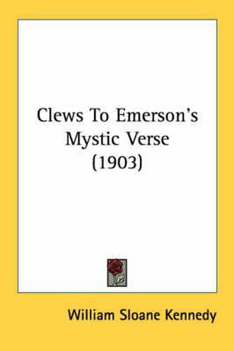 Cover image for Clews to Emerson's Mystic Verse (1903)