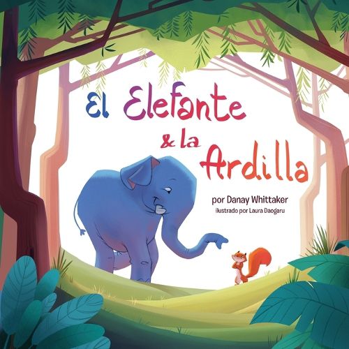 Cover image for El Elefante & la Ardilla