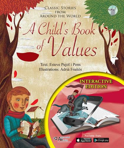 Cover image for A Child's Book of Values: Classic Stories from Around the World