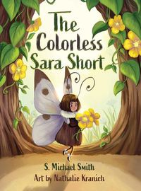 Cover image for The Colorless Sara Short