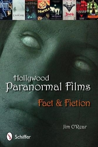Cover image for Hollywood Paranormal Films: Fact & Fiction