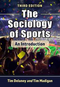 Cover image for The Sociology of Sports: An Introduction