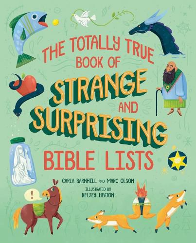 Cover image for The Totally True Book of Strange and Surprising Bible Lists