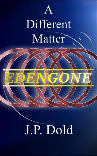 Cover image for Edengone: A Different Matter