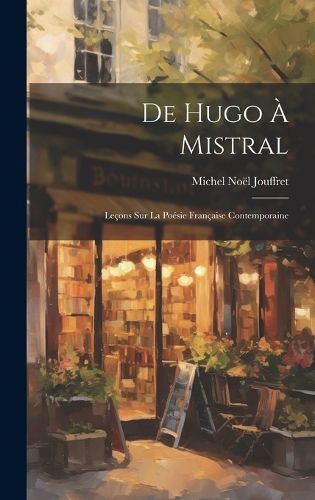 Cover image for De Hugo a Mistral