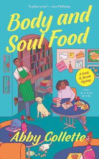 Cover image for Body And Soul Food