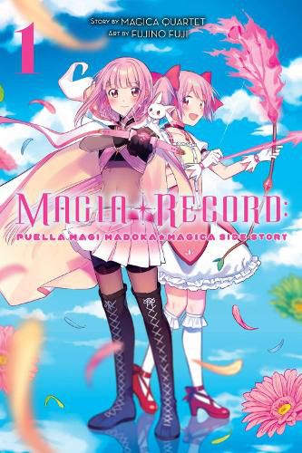 Cover image for Magia Record: Puella Magi Madoka Magica Side Story, Vol. 1