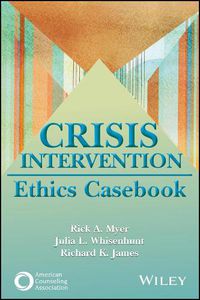 Cover image for Crisis Intervention Ethics Casebook