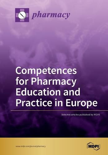 Cover image for Competences for Pharmacy Education and Practice in Europe