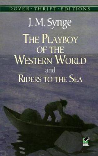 Cover image for The Playboy of the Western World and Riders to the Sea