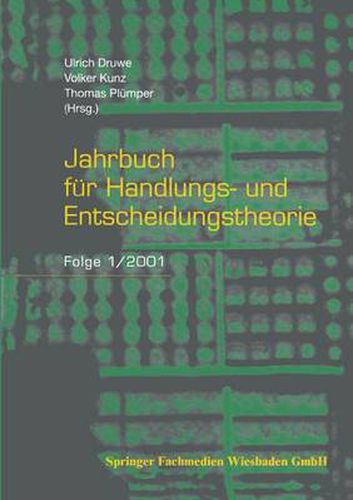 Jahrbuch Fur Handlungs- Und Entscheidungstheorie: Folge 1/2001