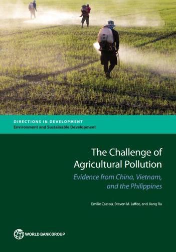 Cover image for The challenge of agricultural pollution: evidence from China, Vietnam, and the Philippines