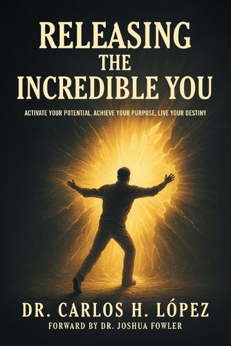 Cover image for Releasing The Incredible You