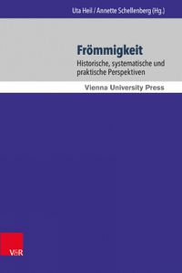 Cover image for Frommigkeit: Historische, systematische und praktische Perspektiven