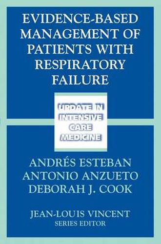 Cover image for Evidence-Based Management of Patients with Respiratory Failure