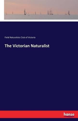 Cover image for The Victorian Naturalist