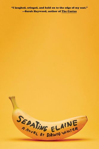 Cover image for Sedating Elaine: A novel