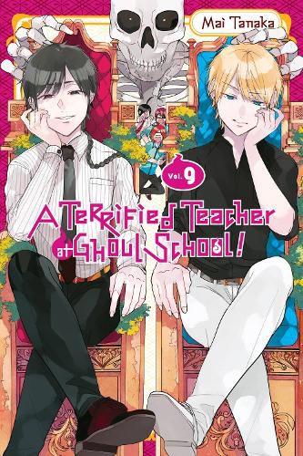 Cover image for A Terrified Teacher at Ghoul School!, Vol. 9