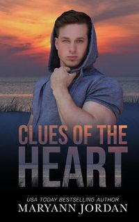 Cover image for Clues of the Heart: Baytown Boys