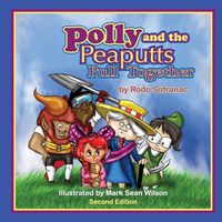 Cover image for Polly and the Peaputts Pull Together