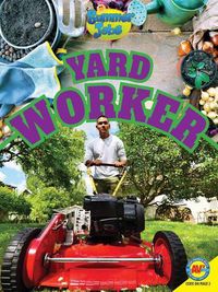 Cover image for Yard Worker